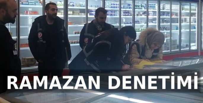 Ramazan Denetimleri Sürüyor