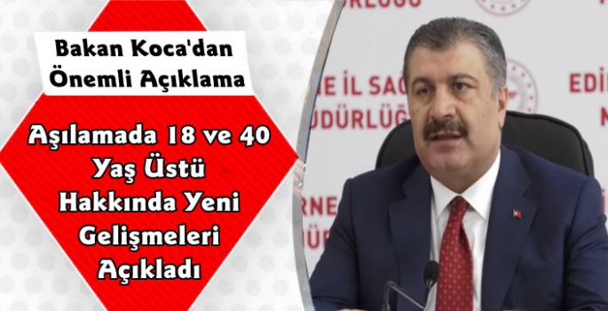 Sağlık Bakanı Koca'dan Aşı Açıklaması