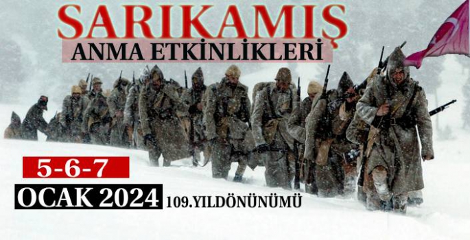 Sarıkamış Şehitlerimizi Anma Etkinliklerinin 109. Yılı