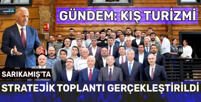 Sarıkamış'ta Kış Turizmi İçin Stratejik Toplantı Gerçekleştirildi