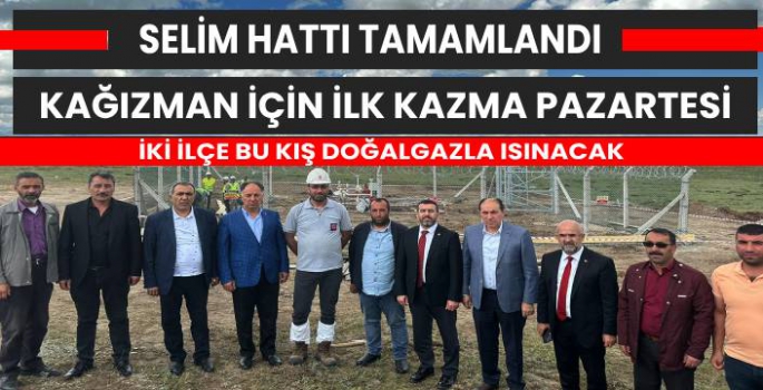 Selim Doğalgazı Tamam Sıra Kağızman'da