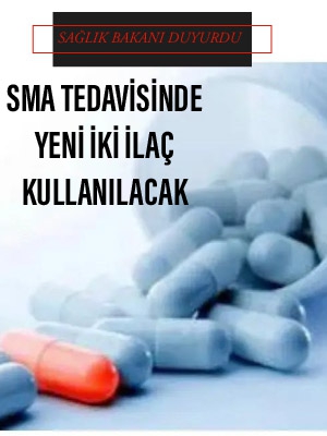 SMA Tedavi Rehberine Yeni İlaç