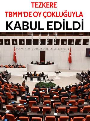 Teröre karşı ortak bildiri konulu tezkere TBMM'de kabul edildi