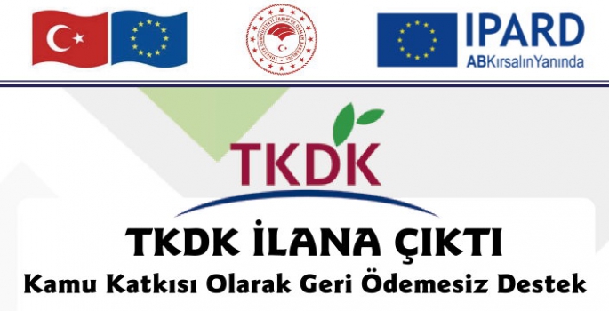 TKDK 10'uncu Başvuru Çağrı Duyurusu Yaptı