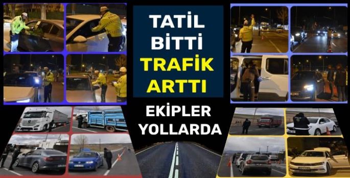 Trafik Yoğunluğuna Karşı Ekipler Sahada!