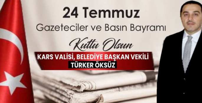 Vali Öksüz'den Basın Bayramı Mesajı