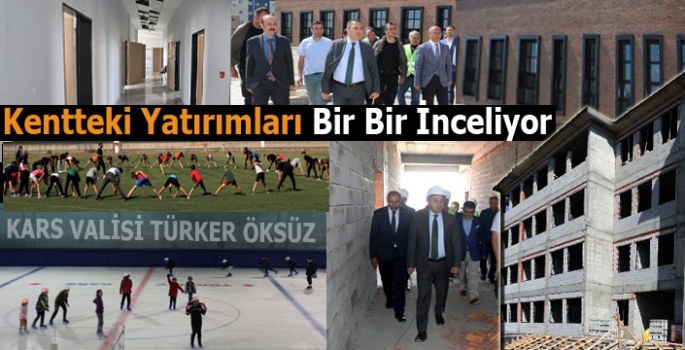 Vali Öksüz, Kentteki Yatırımları Bir Bir İnceliyor