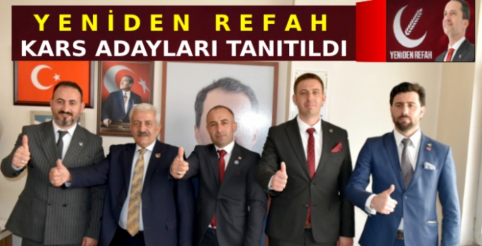 Yeniden Refah Partisi Kars Adaylarını Tanıttı